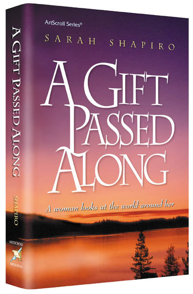 A GIFT PASSED ALONG (Hardcover)