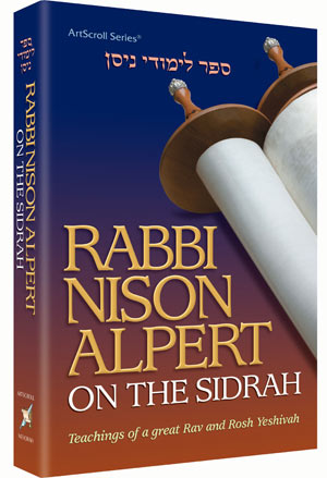 RABBI NISON ALPERT ON THE SIDRAH (H/C)