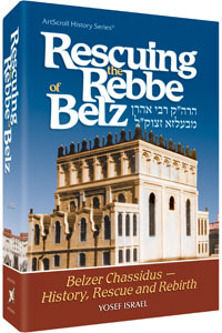 RESCUING THE REBBE OF BELZ (Hardcover)