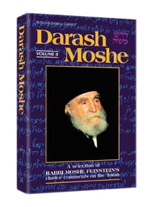 DARASH MOSHE II [R' Moshe Feinstein] (H/C)