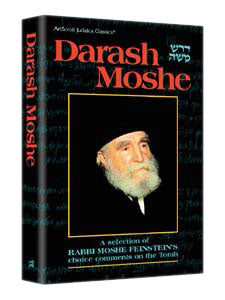 DARASH MOSHE [R' Moshe Feinstein zt"l] (H/C)