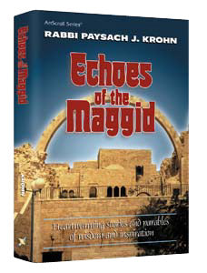 ECHOES OF THE MAGGID [Rabbi P. Krohn] (H/C)