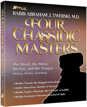 FOUR CHASSIDIC MASTERS [Twerski] P/B
