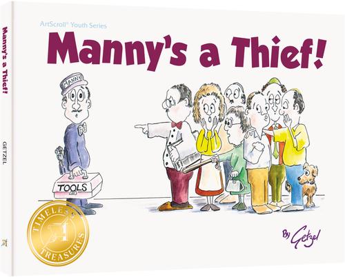 MANNY'S A THIEF by Getzel [Tamar]
