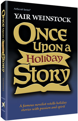 ONCE UPON A HOLIDAY STORY (H/C)
