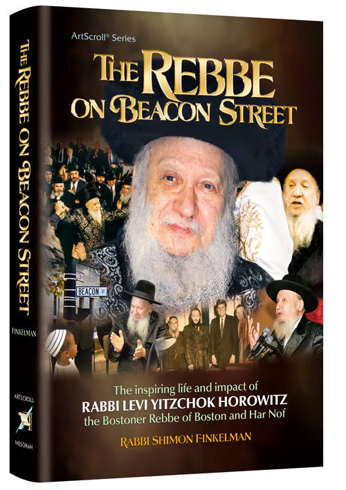 THE REBBE ON BEACON STREET