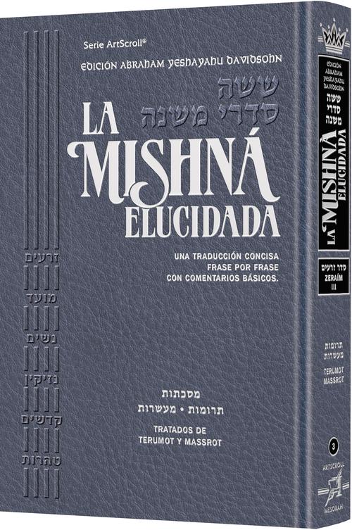 Spanish Mishnah Elucidated Zeraim Volume 3 - Davidsohn Edition
