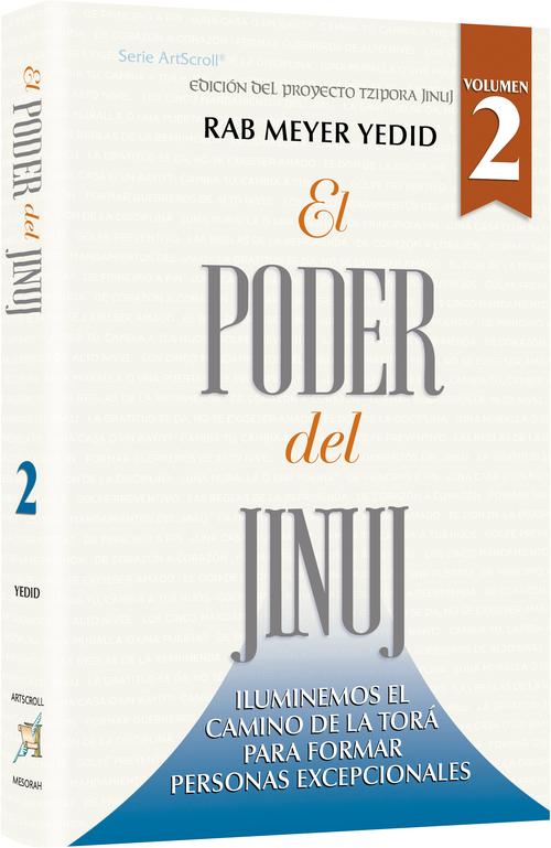 The Power of Chinuch Volume 2- Spanish Edition