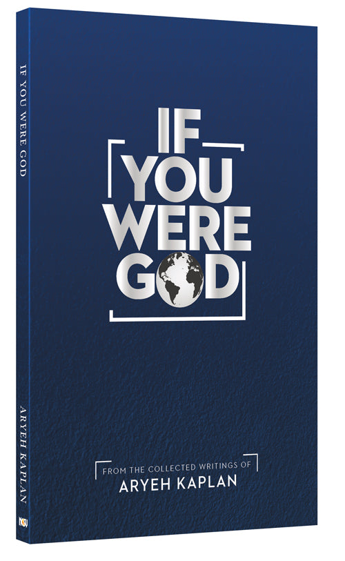 IF YOU WERE G-D / [NCSY PUBL.] P/B
