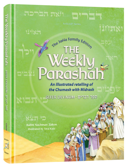 The Weekly Parashah - Sefer Devarim
