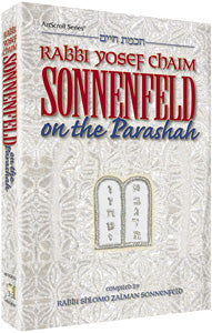 RABBI YOSEF CHAIM SONNENFELD ON PARASHAH H/C